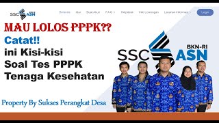 CATAT!! BOCORAN  KISI KISI SOAL TES PPPK TENAGA KESEHATAN (NAKES) TAHUN 2023