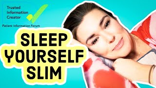 SLEEP is your weight loss weapon