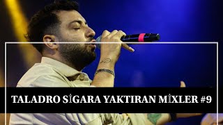 Taladro Sigara Yaktıran Mixler #9