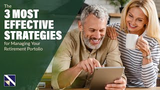 The 3 Most Effective Strategies For Managing Your Retirement Portfolio | VectorVest