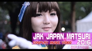 Jak Japan Matsuri 2016 Cosplay Music Video