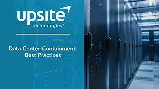 Data Center Containment Best Practices