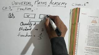 Class-6th || Maths || ch-7 || Fraction || Ex-7.1 || Universal Maths Academy ||