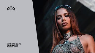 Anitta, Brray, Bad Gyal - Double Team