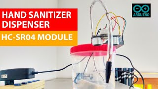 Sanitizer dispenser using Arduino and ultrasonic sensor