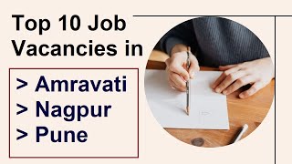 Job vacancy 2022| job vacancy today | job vacancy Amravati, Nagpur, Akola, Yavatmal, wardha, washim