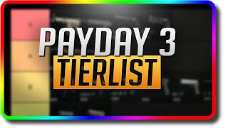 Best Guns in Payday 3 Tier List