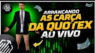 🔥LIVE QUOTEX🔥  OPERANDO AO VIVO!