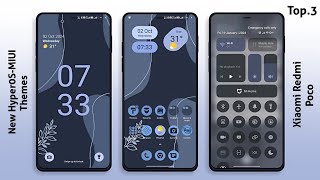 3 New HyperOS-MIUI Themes for Xiaomi,Redmi,Poco | Best HyperOS-MIUI Themes🤩