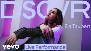 Ela Taubert - ¿Cómo Pasó? (Live) | Vevo DSCVR