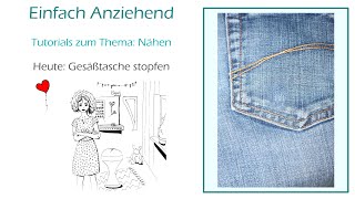 Nähen: Gesäßtasche an Jeans stopfen ohne dickes Garn