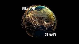 WALDORF BLOFELD, Juno G demo song - SO HAPPY - MIKE BYRD