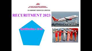 10 th pass ||AIR INDIA Recruitment  2023