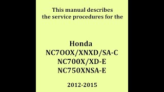 Service Workshop Repair manual for HONDA NC750X 2012 - 2015