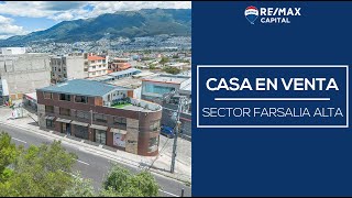 Casa en Venta, Sector Farsalia Alta - RE/MAX Capital