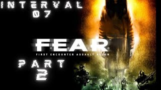 Interval 07 - Redirection (Flight) | First Encounter Assault Recon