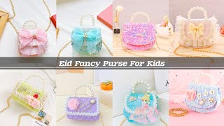 Eid Purse Kids/ Fancy Purse Design 2024/ Kids Purse Collection/ Eid Purse Design 2024 #kidspurse