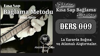 Sıfırdan Kısa Sap Bağlama Dersleri #009 Boğma Nedir? La Kararda Boğma Nasıl yapılır