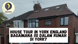 Episode 2: House Tour in City of York | Rumah di York Inggris UK | Asep Rudi Casmana