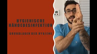 Hygienische Händedesinfektion - Grundlagen der Hygiene