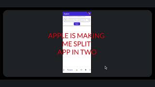 Apple told me to split app in two