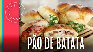 Como fazer: Pão de batata - Catia Fonseca