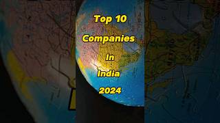 Top 10 Companies in India 2024...#shorts #india