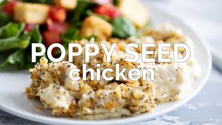 Poppy Seed Chicken