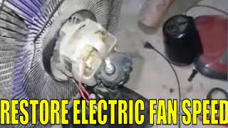 Electric fan speed restoration and repair