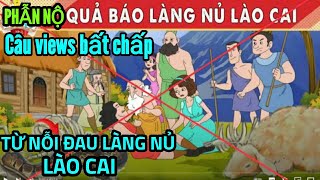 Phẫn nộ: Câu views bất chấp từ nỗi đau làng Nủ Lào Cai #vietvision