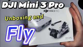 DJI Mini 3 Pro Unboxing and fly