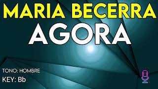 Maria Becerra - Agora- Karaoke Instrumental - Hombre