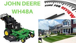 John Deere WH48A COMMERCIAL WALK BEHIND MOWER REVIEW PRO AND CONS