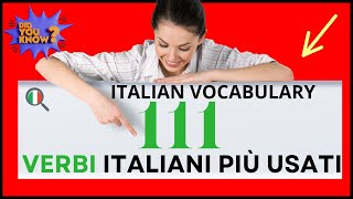 111 VERBI ITALIANI BASILARI - Essential Italian Verbs for Basic Conversations ✅