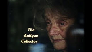 The Antique Collector (1980) short story