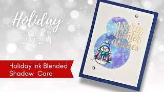 Holiday Ink Blended  Snowman Shadow Card