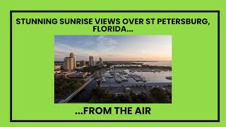 Aerial Views of Downtown St Petersburg, Florida – Sunrise Over the City