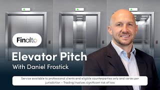 Elevator Pitch with Daniel Frostick - Chief Risk Officer