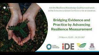 Gobeshona Conference: Bridging Evidence and Practice by Advancing Resilience Measurement