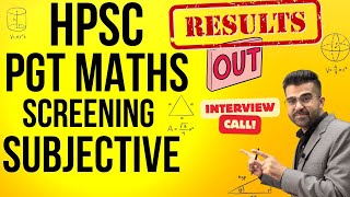 HPSC Haryana PGT MATHS Screening ROH RESULT & Interview Call