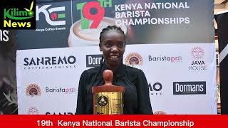 The 19th Kenya National Barista Championships