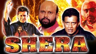 Shera Full Movie Facts And Review / Bollywood Movie / Full Explaination / Mithun Chakraborty