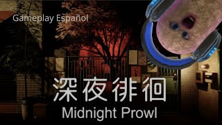 Midnight Prowl | 深夜徘徊  | Juego Terror Indie | Gameplay Completo en Español