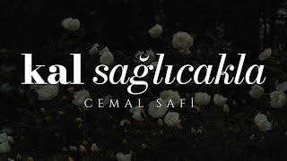 Göçerim Sevgilim Kal Sağlıcakla - Cemal Safi | Emre Özdemir