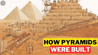 How Pyramids of Egypt were Really Built | Egyptology Pyramid Construction