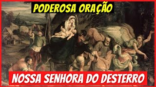 ✝Nossa Senhora do Desterro|Oração a Nossa Senhora do Desterro|Oração de Nossa Senhora do Desterro|Fé