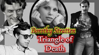 Sad Death of Dorothy Stratten