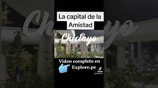 Chiclayo #shortvideo