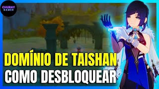 Genshin Impact - Desbloqueando o Domínio de Taishan