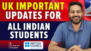 UK Important Updates for All Indian Students: Sept 24 & Jan 25 Intake | UK Student Visa Update 2024